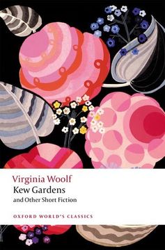 portada Kew Gardens and Other Short Fiction (Oxford World'S Classics) 