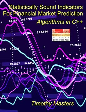 portada Statistically Sound Indicators for Financial Market Prediction: Algorithms in c++ (in English)