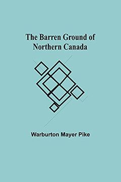 portada The Barren Ground of Northern Canada 