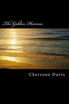 portada The Golden Horizon (en Inglés)