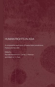 portada Human Rights in Asia: A Comparative Legal Study of Twelve Asian Jurisdictions, France and the usa (en Inglés)