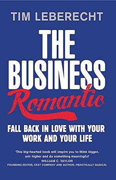 portada The Business Romantic: Fall Back in Love With Your Work and Your Life (in English)