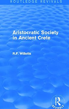 portada Aristocratic Society in Ancient Crete (Routledge Revivals) (in English)