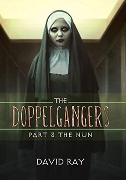 portada The Doppelgangers: Part 3 the nun (in English)