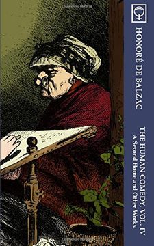 portada The Human Comedy, Vol. IV: A Second Home and Other Works (Noumena Classics)