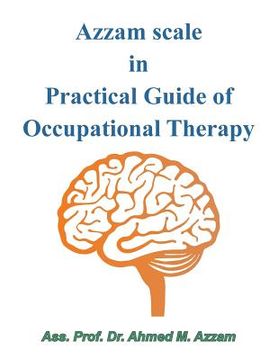 portada Azzam Scale in Practical Guide of Occupational Therapy (en Inglés)