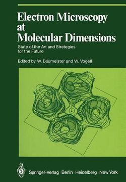portada electron microscopy at molecular dimensions: state of the art and strategies for the future