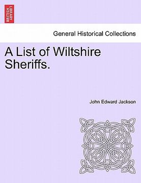portada a list of wiltshire sheriffs. (en Inglés)