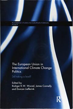 portada The European Union in International Climate Change Politics: Still Taking a Lead? (in English)