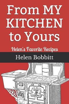 portada From My Kitchen to Yours: Helen's Favorite Recipes