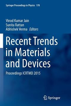 portada Recent Trends in Materials and Devices: Proceedings Icrtmd 2015 (en Inglés)