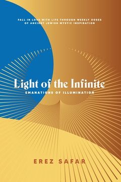 portada Light of the Infinite: Emanations of Illuminations (en Inglés)