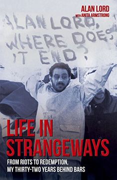 portada Life in Strangeways: From Riots to Redemption, My Thirty-Two Years Behind Bars (en Inglés)