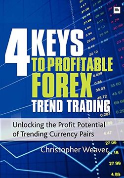 portada 4 Keys to Profitable Forex Trend Trading (en Inglés)