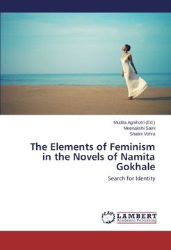 portada The Elements of Feminism in the Novels of Namita Gokhale