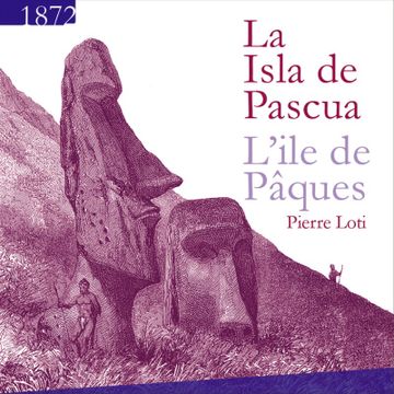portada La Isla de Pascua / L'ile de Paques (en Bilingüe)