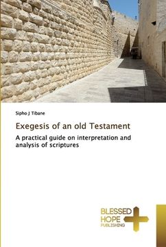 portada Exegesis of an old Testament (in English)