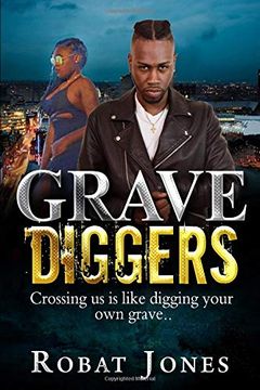 portada Grave Diggers: Crossing us is Like Digging Your own Grave (en Inglés)
