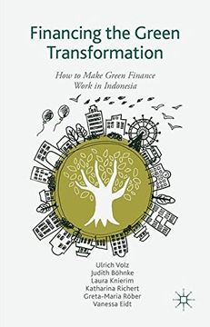 portada Financing the Green Transformation: How to Make Green Finance Work in Indonesia