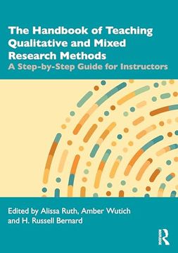 portada The Handbook of Teaching Qualitative and Mixed Research Methods (en Inglés)