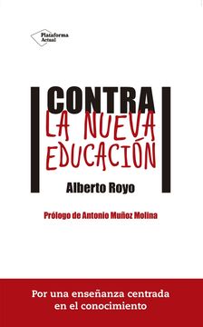 portada Contra la Nueva Educación (in Spanish)