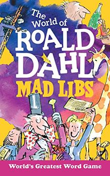 portada The World of Roald Dahl mad Libs (in English)