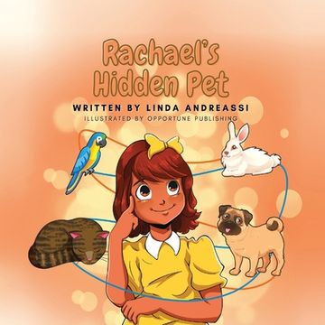 portada Rachael's Hidden Pet (en Inglés)