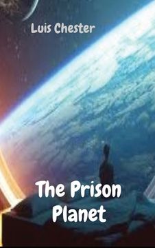 portada The Prison Planet (en Inglés)