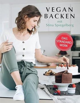 portada Vegan Backen von a bis z (Edition Kochen Ohne Knochen) (in German)