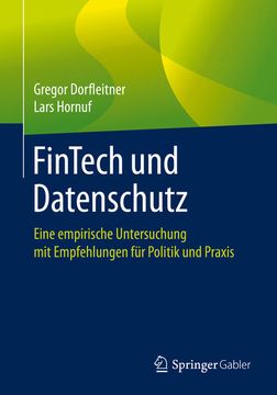 portada Fintech und Datenschutz: Eine Empirische Untersuchung mit Empfehlungen für Politik und Praxis (en Alemán)
