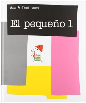 portada El Pequeno 1 / Little 1 (Spanish Edition) [Hardcover] by Rand, Ann; Diaz, Mar.