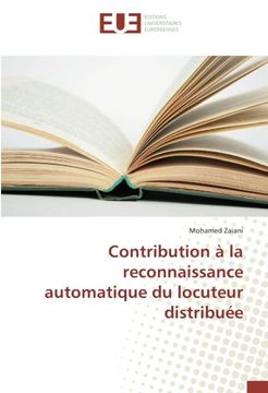portada Contribution à la reconnaissance automatique du locuteur distribuée (OMN.UNIV.EUROP.)