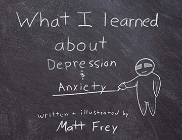 portada What i Learned About Depression & Anxiety (en Inglés)