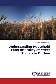 portada Understanding Household Food Insecurity of Street Traders in Durban