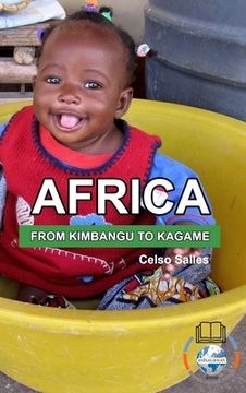 portada AFRICA, FROM KIMBANGO TO KAGAME - Celso Salles: Africa Collection