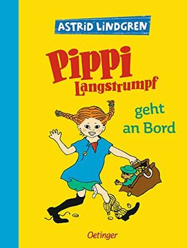 portada Pippi Langstrumpf Geht an Bord (in German)