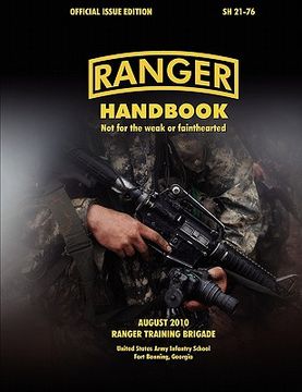 portada ranger handbook (large format edition): the official u.s. army ranger handbook sh21-76, revised august 2010