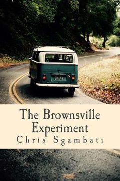 portada The Brownsville Experiment (en Inglés)