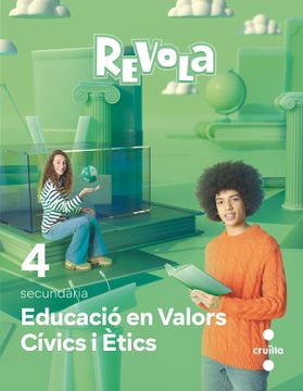 portada Educació en Valors Cívics i Ètics. 4 Secundaria. Revola (en Catalá)