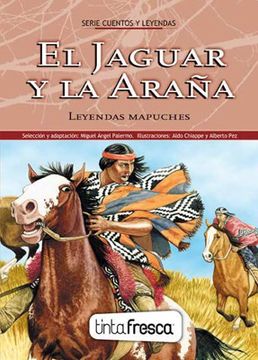portada Jaguar y la Araña El-Leyendas Mapuch