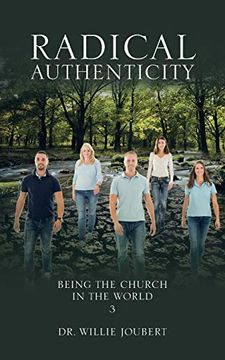 portada Radical Authenticity: Being the Church in the World (3) (in English)
