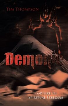 portada Demonic Torture to Spiritual Freedom (in English)