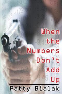 portada When the Numbers Don't Add Up (en Inglés)