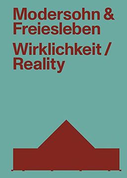 portada Modersohn and Freiesleben--Reality: Buildings and Projects 2000-2020 (en Inglés)