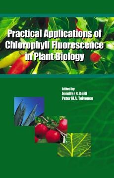 portada practical applications of chlorophyll fluorescence in plant biology (in English)