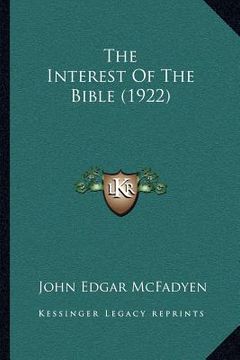 portada the interest of the bible (1922)