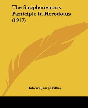 portada the supplementary participle in herodotus (1917)