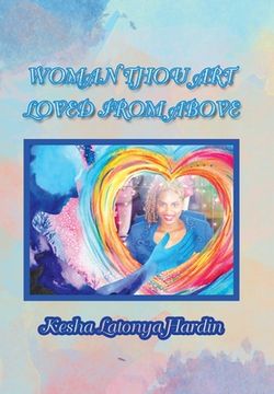 portada Woman Thou Art Loved from Above (en Inglés)