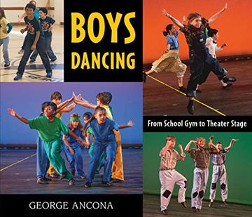 portada Boys Dancing: From School gym to Theater Stage (en Inglés)