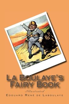 portada La Boulaye's Fairy Book: Illustrated